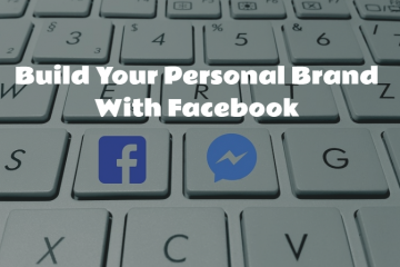 How to Build a Personal Brand using Facebook
