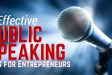 Public Speaking Tips for Entrepreneurs Public Speaking Tips for Entrepreneurs
