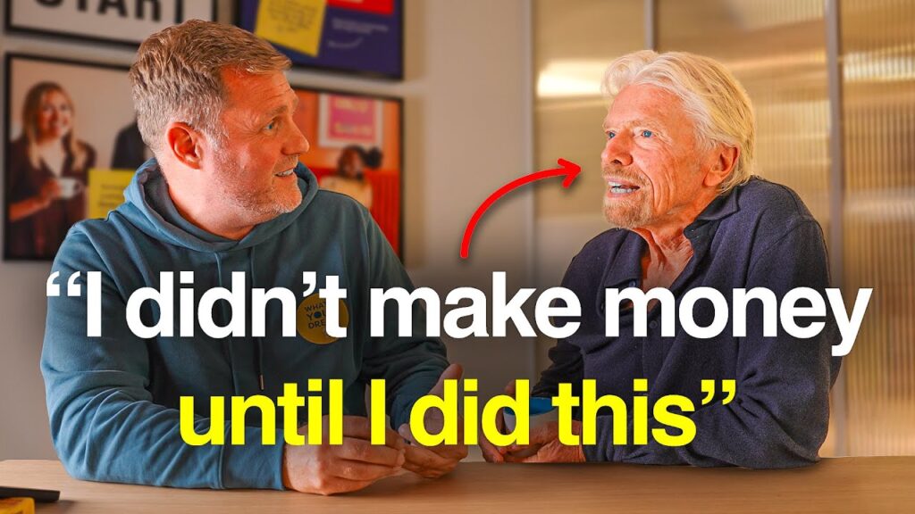 I Asked Richard Branson How To Make ,000,000