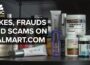 How Fakes, Frauds And Scams Came With Walmart’s Digital Boom