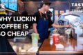 How Chinese Luckin Is Taking On Starbucks In the U.S.