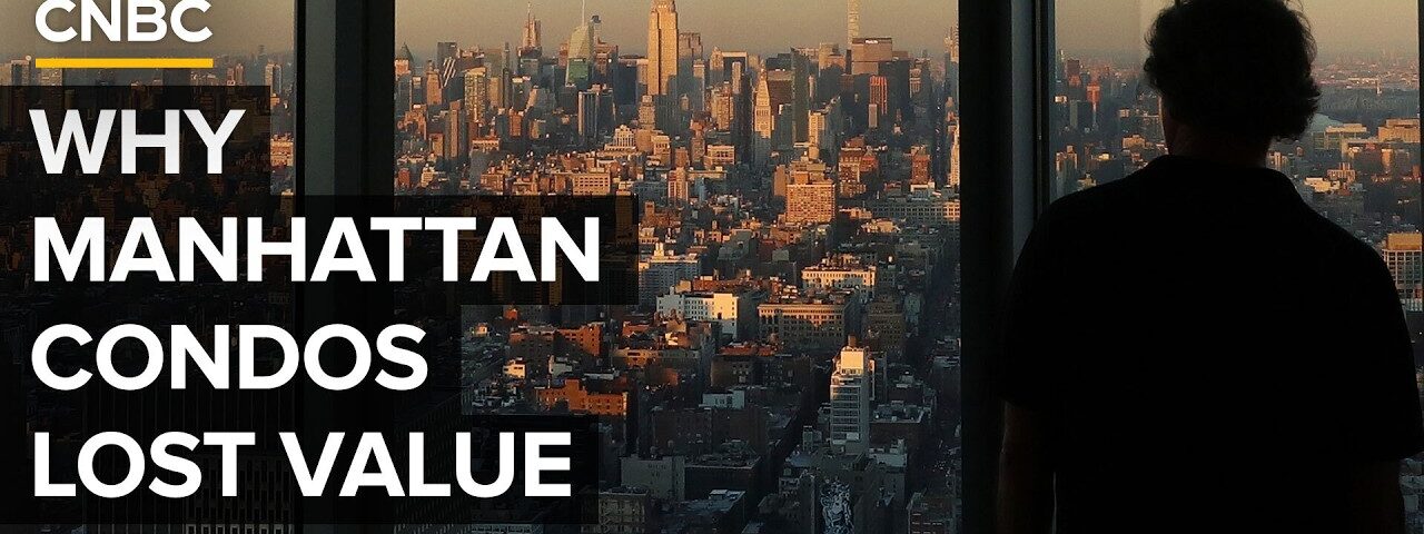 Why Manhattan Condos Are Selling At A Loss